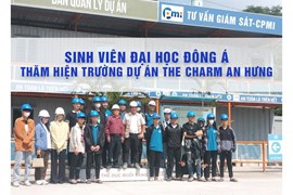 Sinh viên trường Đại Học Đông Á thăm thực tế hiện trường dự án The Charm An Hưng do CPMI làm tư vấn giám sát